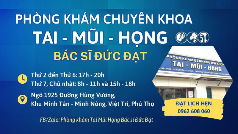 Phòng khám Tai Mũi Họng Bác sĩ Đức Đạt