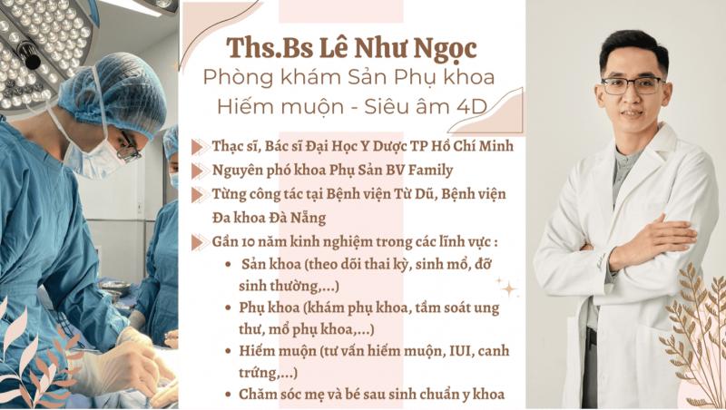 Phòng khám Ths. Bs Lê Như Ngọc là địa chỉ chất lượng trong việc siêu âm, khám và điều trị các vấn đề sản phụ khoa