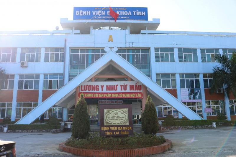 Bệnh viện Đa khoa tỉnh Lai Châu - Địa chỉ khám tin cậy của người bệnh